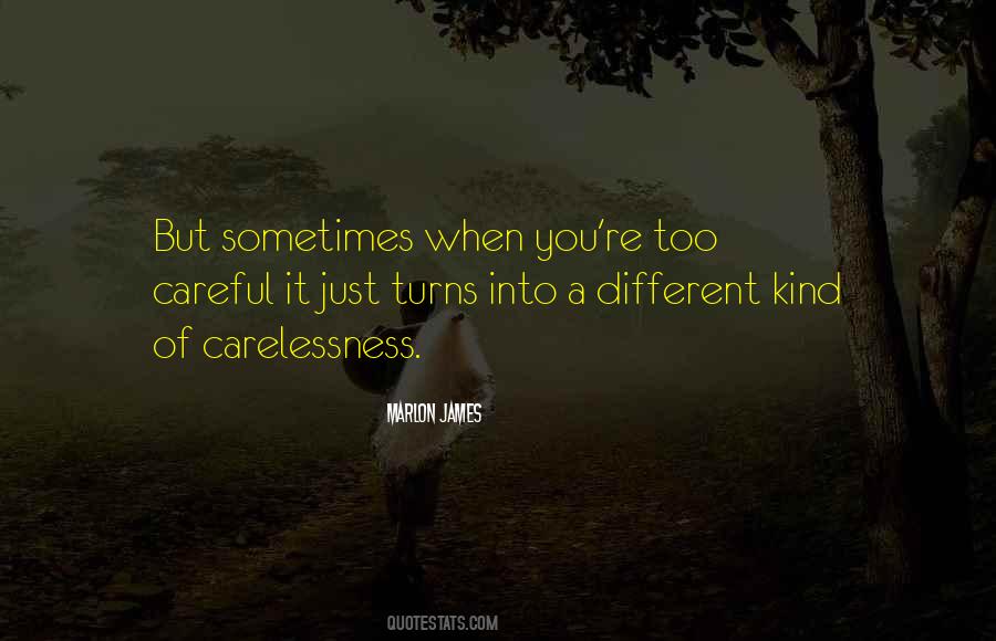 Too Kind Quotes #104097