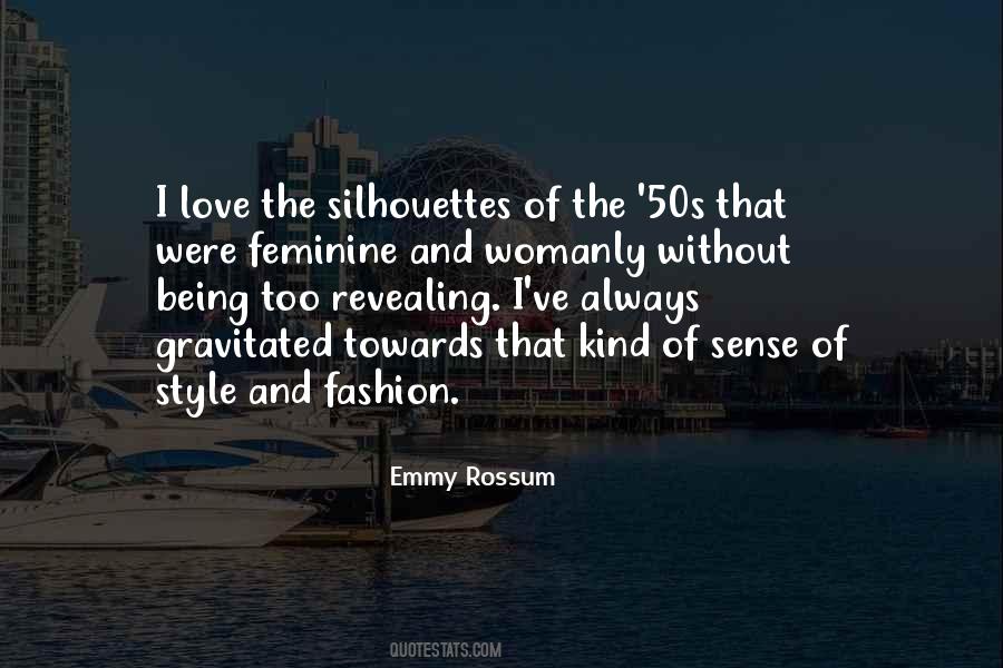 Being Feminine Quotes #1620991