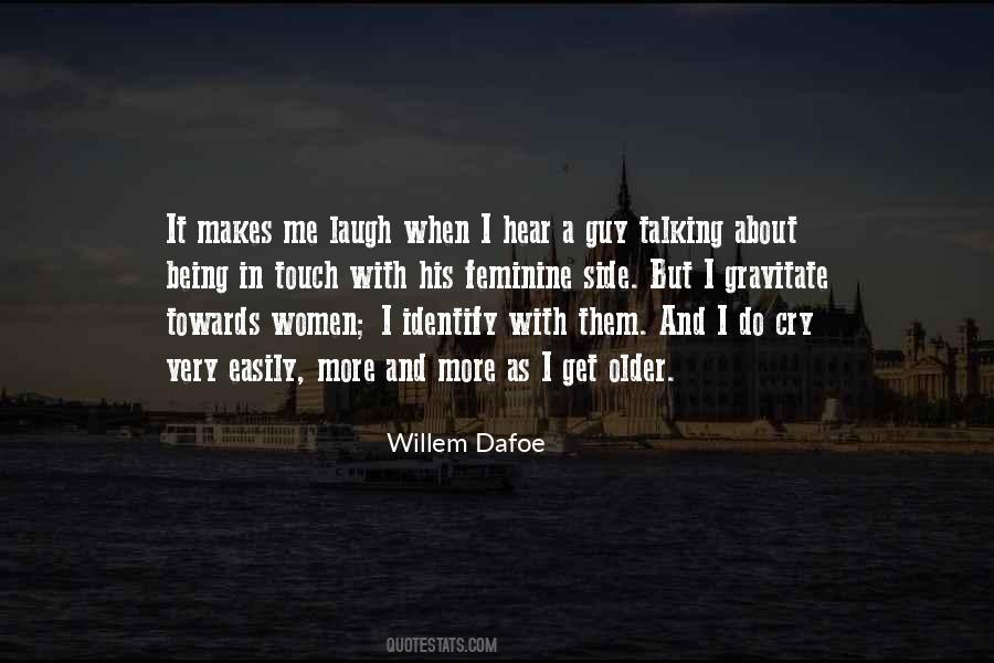 Being Feminine Quotes #885619