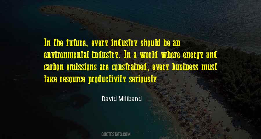 Quotes About The Future Business #586829