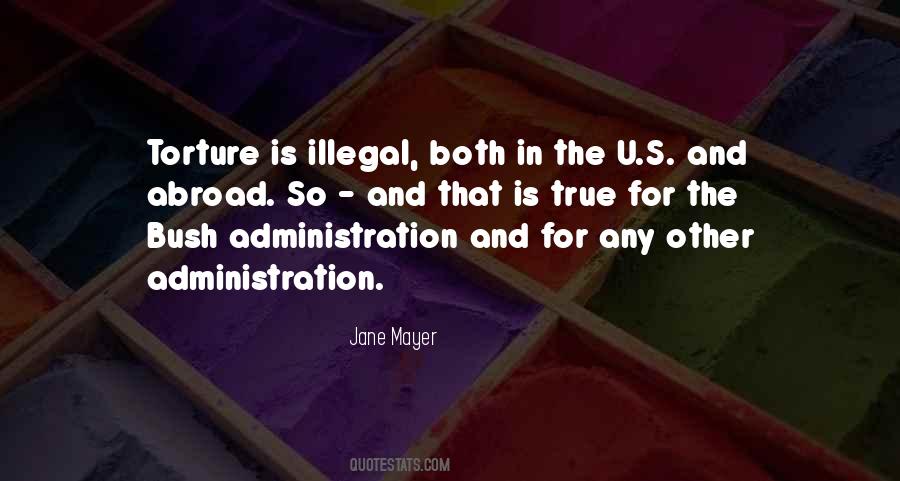Quotes About Illegal #1160727