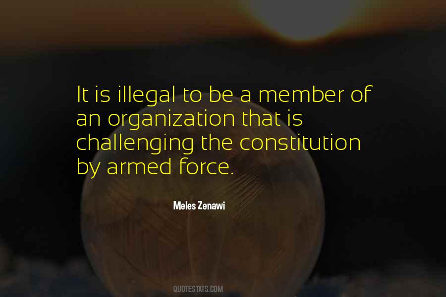 Quotes About Illegal #1165712