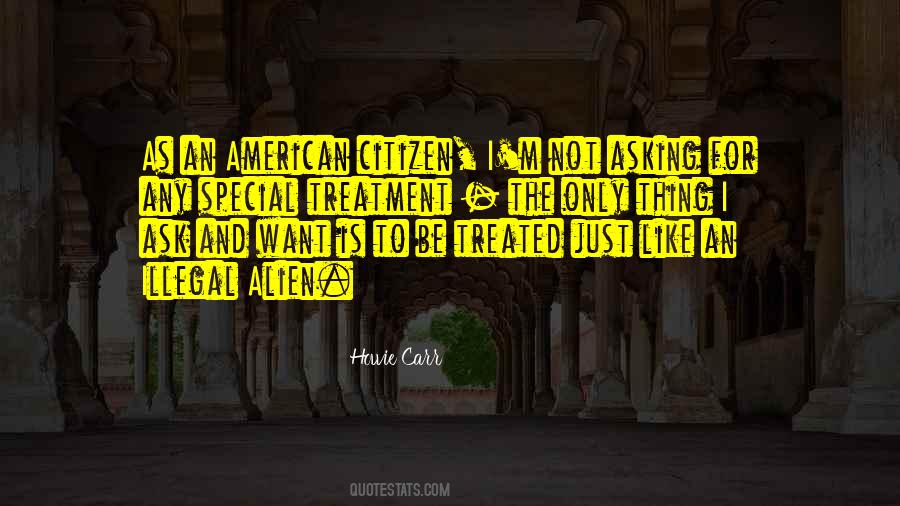 Quotes About Illegal #1262112