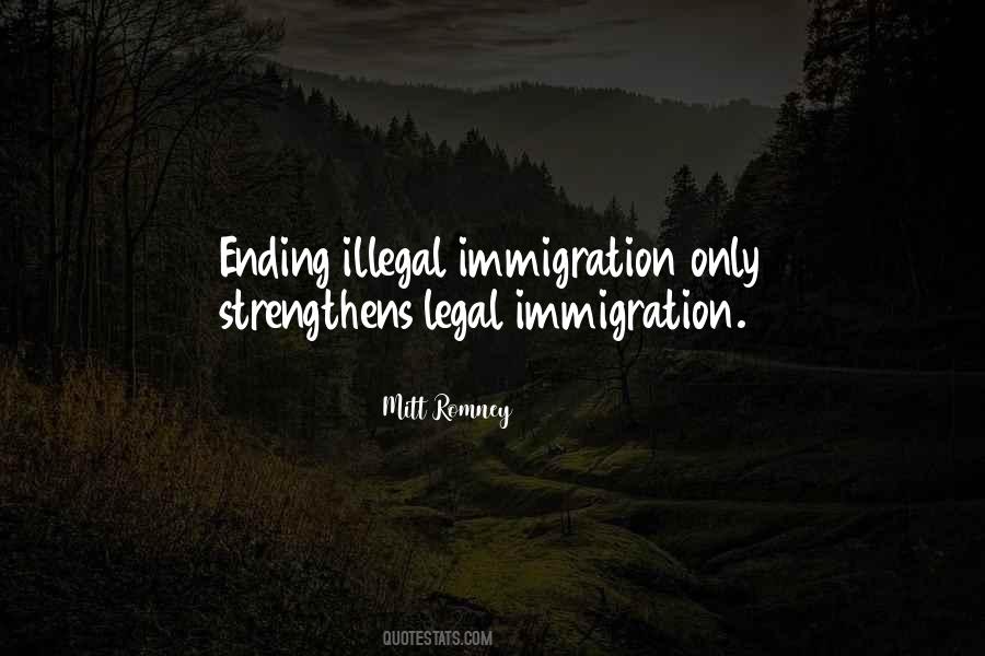 Quotes About Illegal #1300991