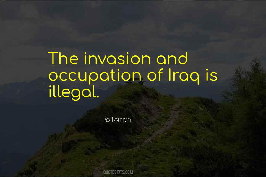 Quotes About Illegal #1330166