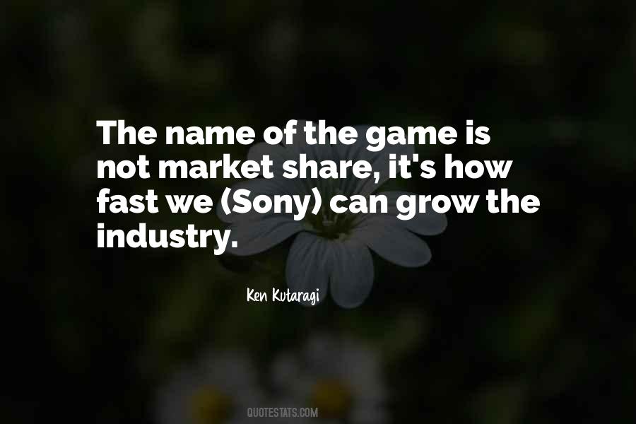Game Industry Quotes #1469978