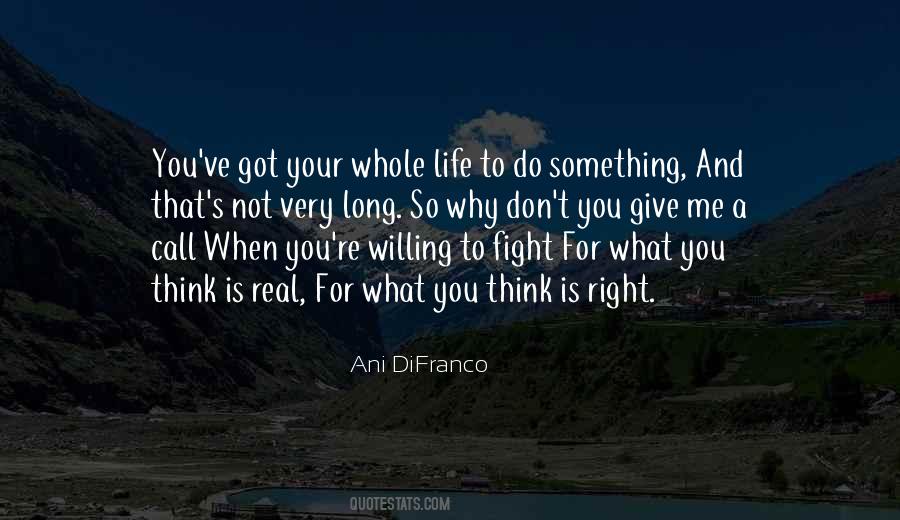 Quotes About Fight For Your Life #910911