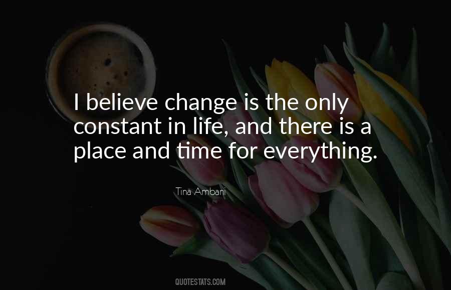 Only Constant Is Change Quotes #1501844