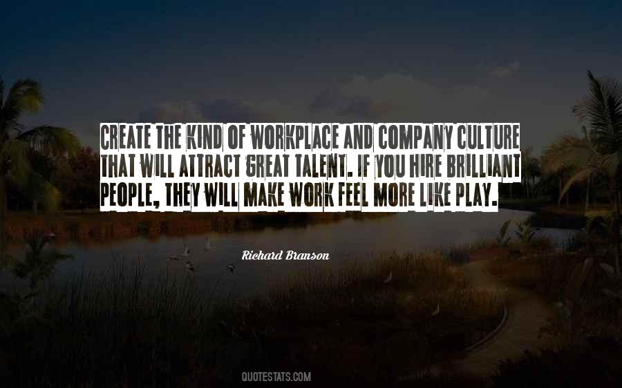 Quotes About Workplace Culture #253501