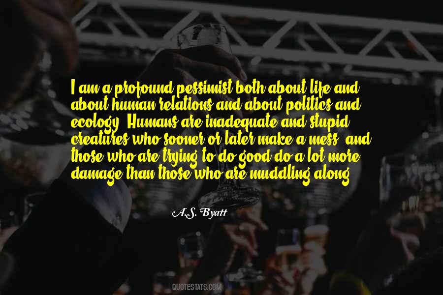 Quotes About Trying To Do Good #1097453