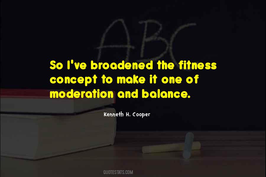 Quotes About Balance And Moderation #1298652