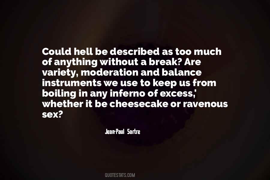 Quotes About Balance And Moderation #978625