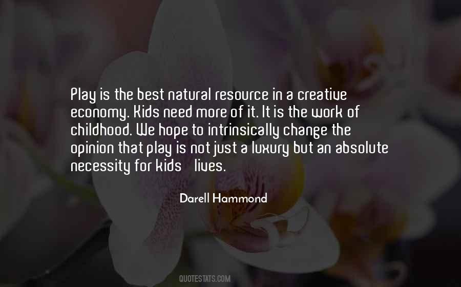 A Natural Resource Quotes #968072