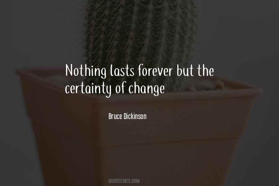 Quotes About The Certainty Of Change #124494