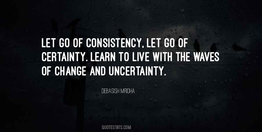 Quotes About The Certainty Of Change #1442562