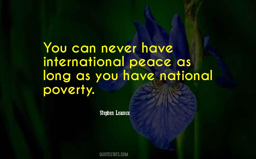 Quotes About International Peace #701076