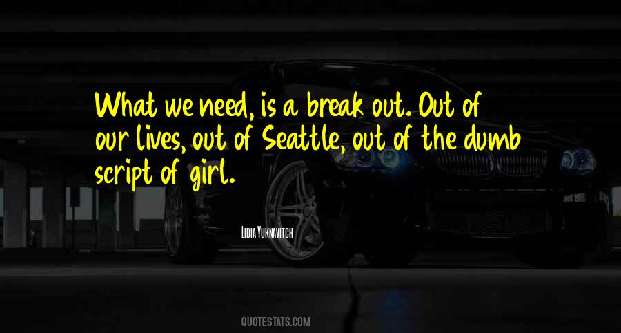 Quotes About Seattle #1055639