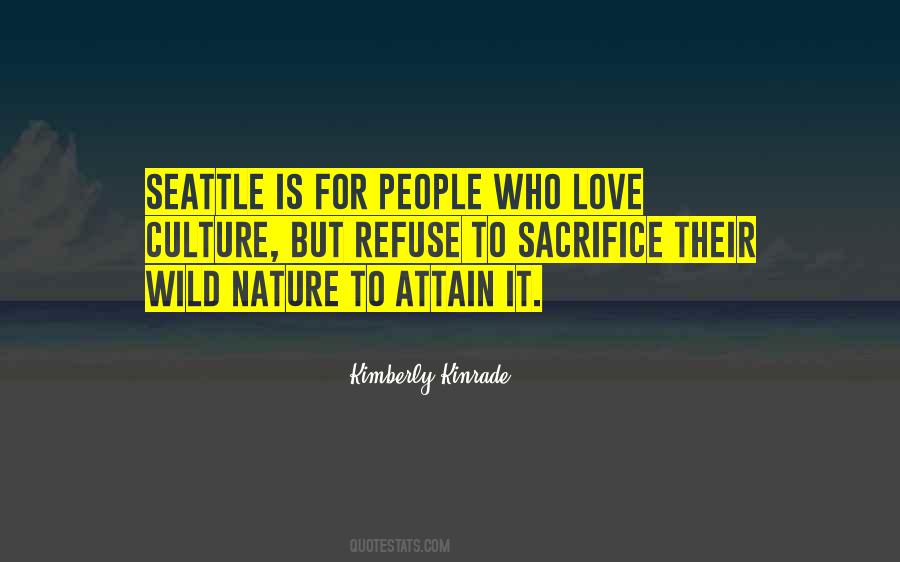 Quotes About Seattle #1227713