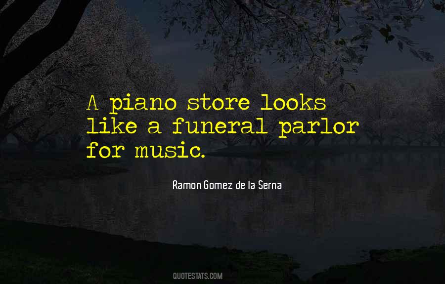 Quotes About Parlor #413377
