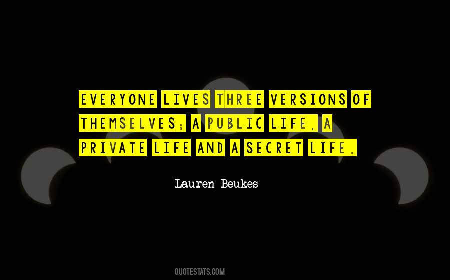 Quotes About Secret Lives #665038