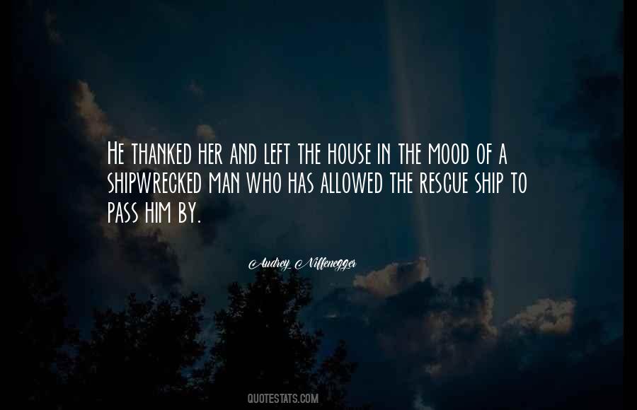 Quotes About The Man Of The House #349464