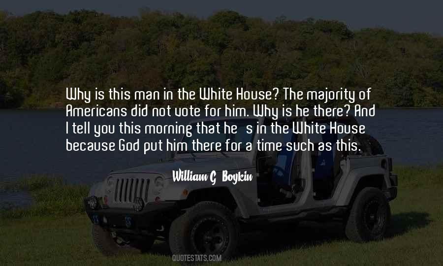 Quotes About The Man Of The House #531760