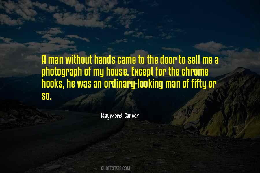 Quotes About The Man Of The House #645757