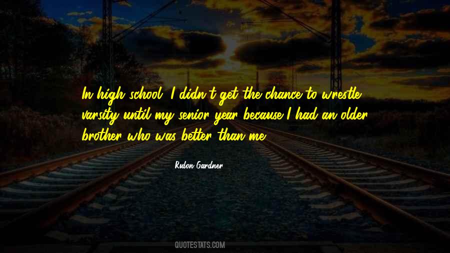Quotes About Senior Year High School #1471105