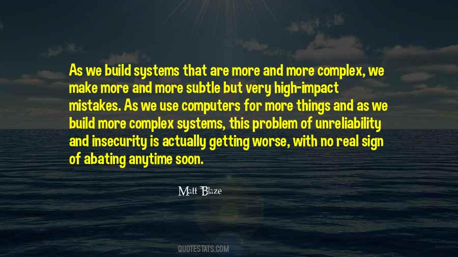 Quotes About Unreliability #628657