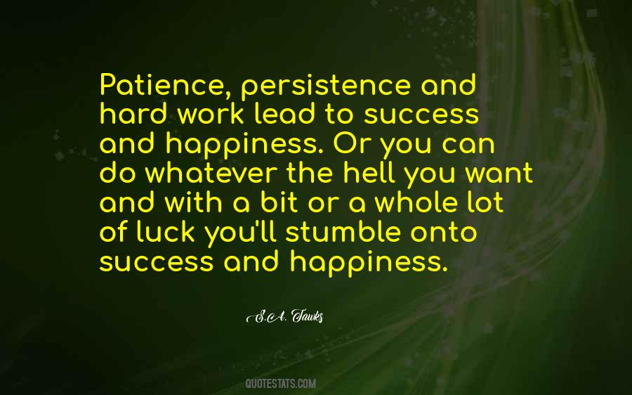 Quotes About Hard Work To Success #384128