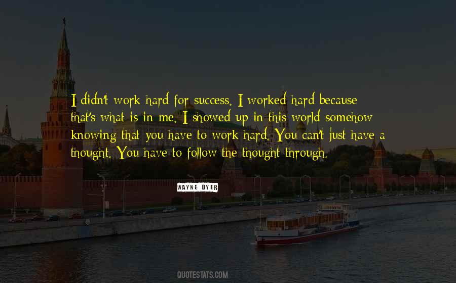 Quotes About Hard Work To Success #59646