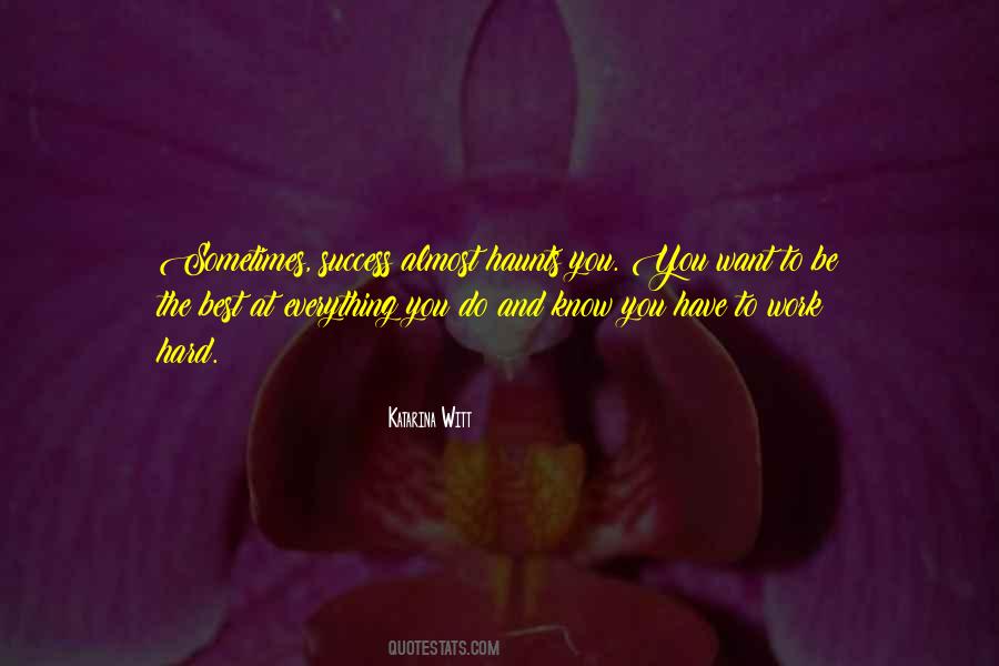 Quotes About Hard Work To Success #665922