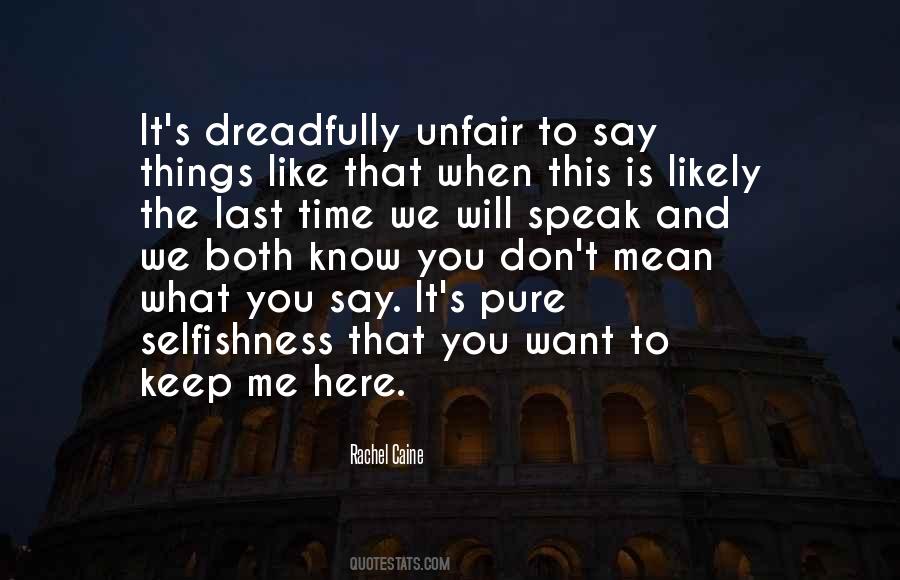 Quotes About What You Mean To Me #236309
