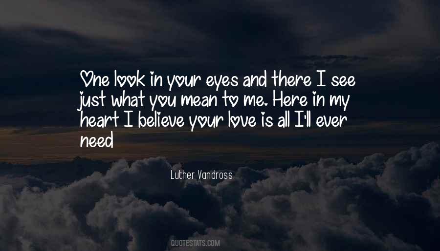 Quotes About What You Mean To Me #380537