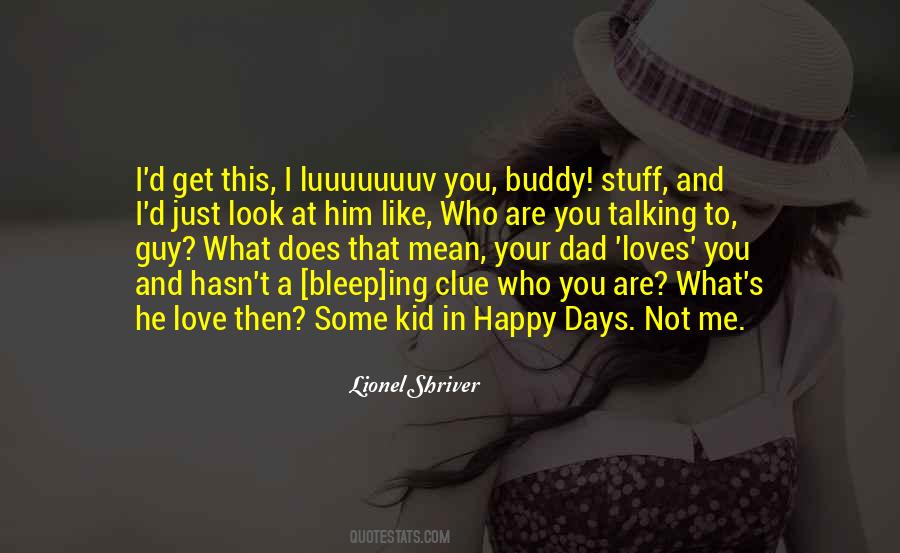 Quotes About What You Mean To Me #442044