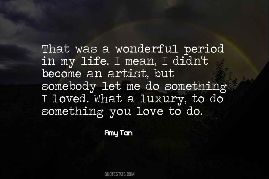 Quotes About What You Mean To Me #529087