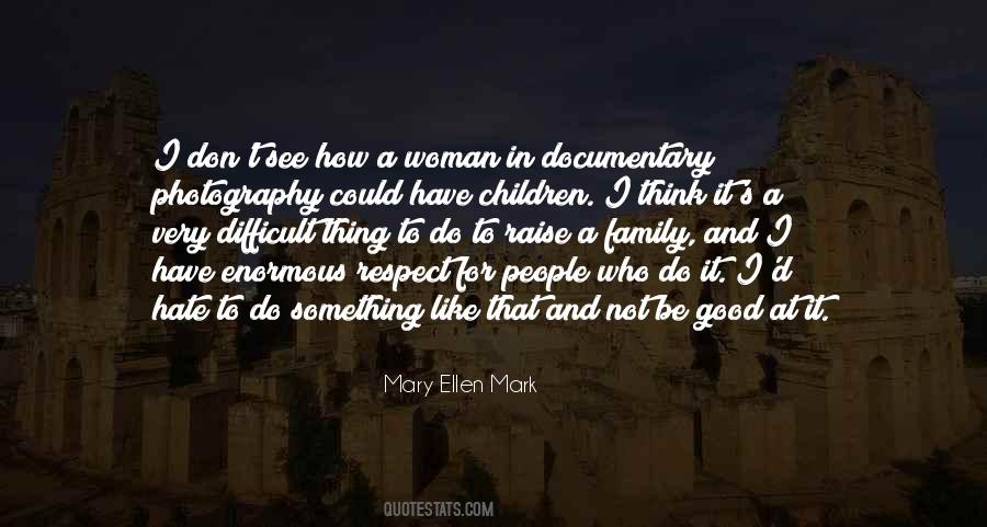 Quotes About Family You Hate #1320068