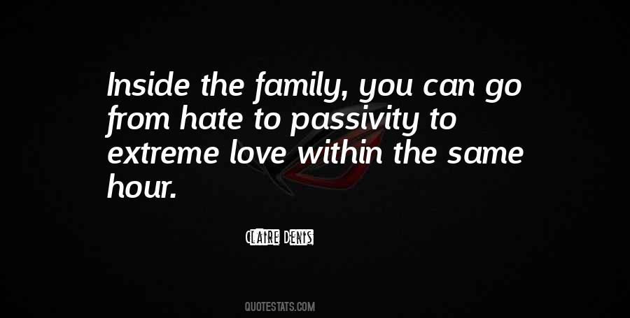 Quotes About Family You Hate #1322788