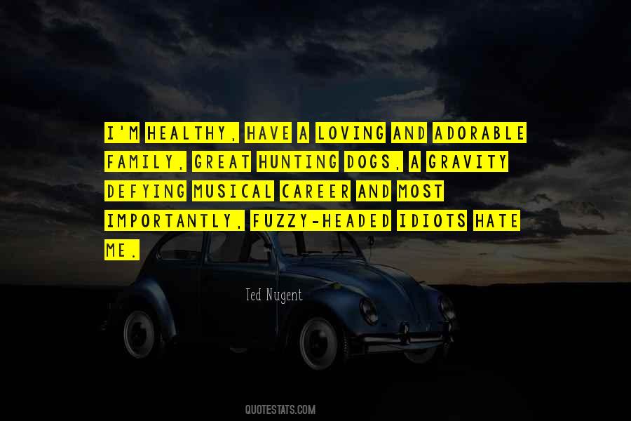 Quotes About Family You Hate #549811