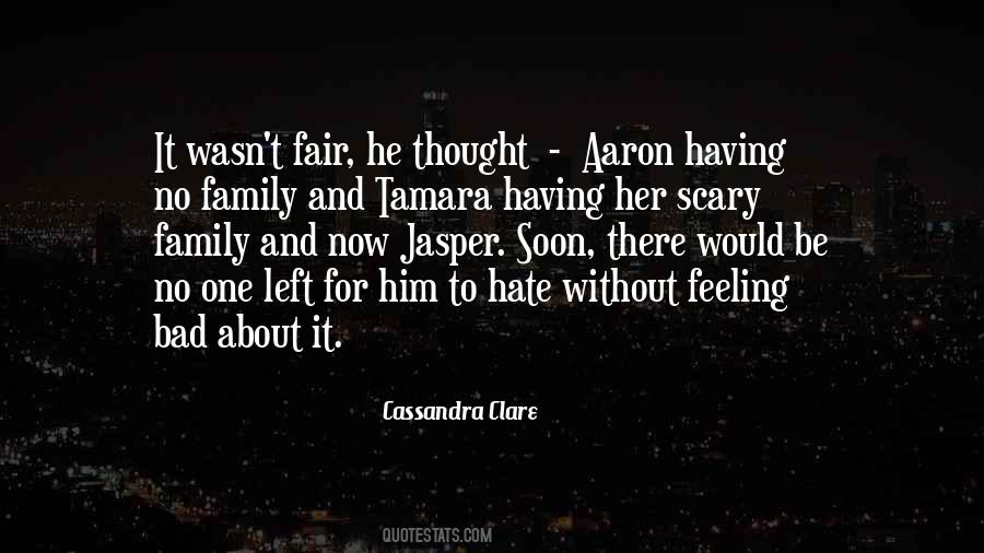 Quotes About Family You Hate #823820