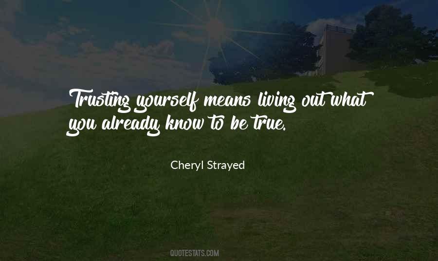 Quotes About Trusting Yourself #146765