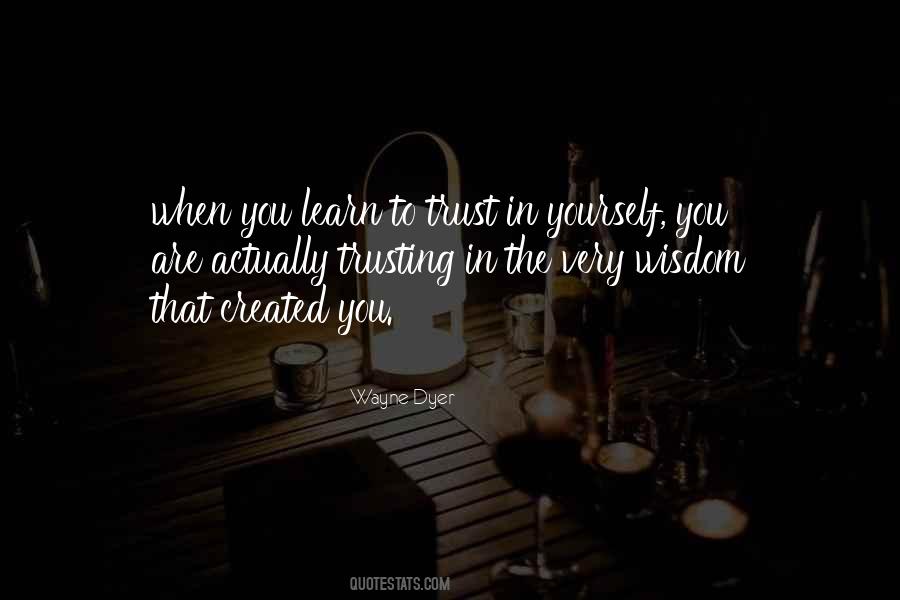 Quotes About Trusting Yourself #267733