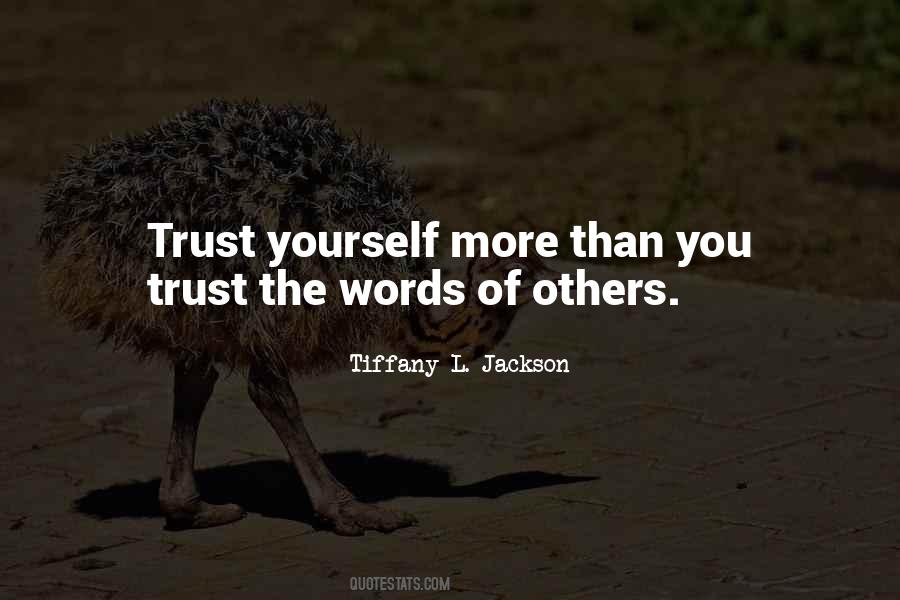 Quotes About Trusting Yourself #836297