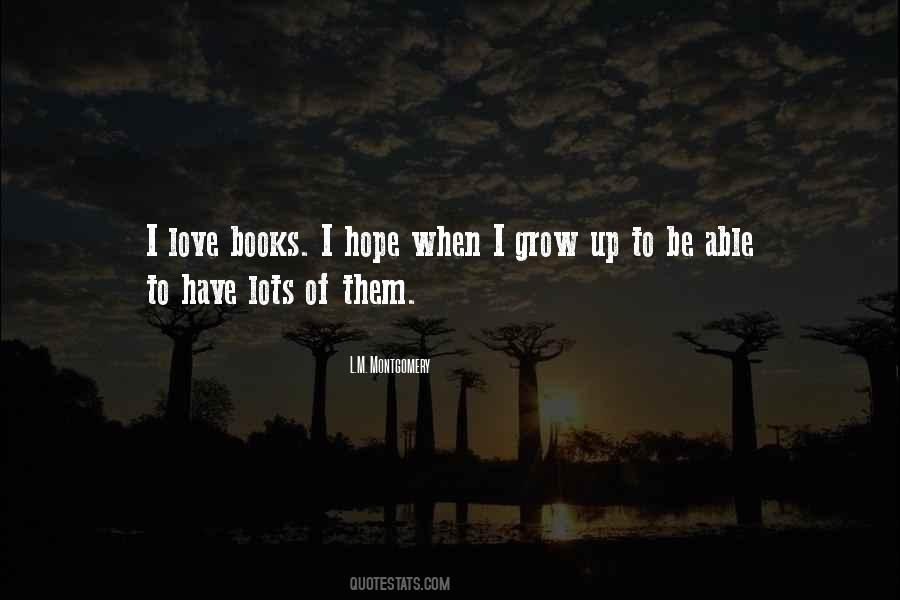 Quotes About When I Grow Up #1213643