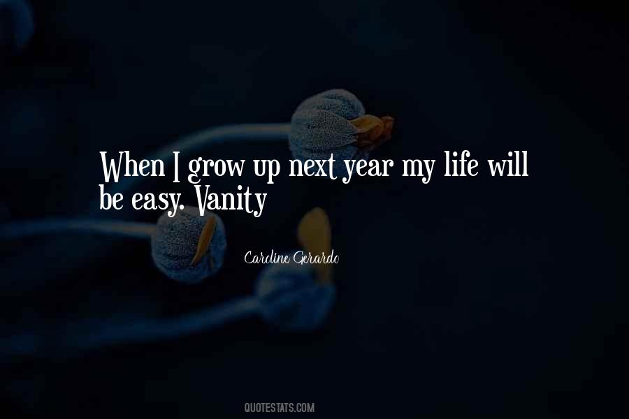 Quotes About When I Grow Up #1689539