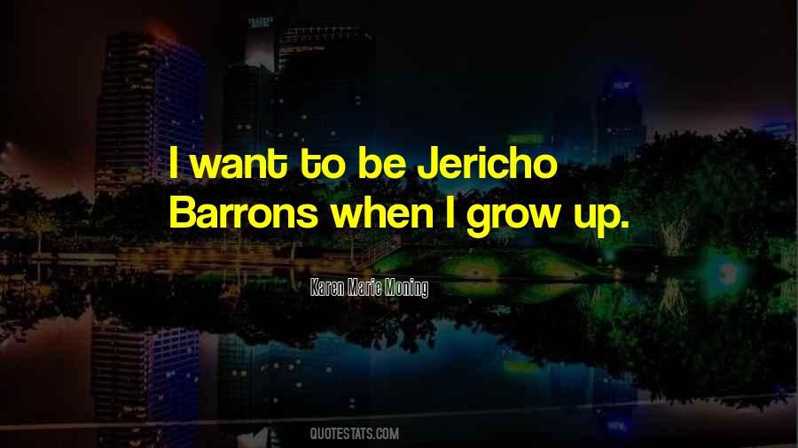 Quotes About When I Grow Up #1760294