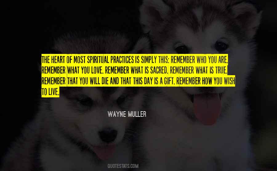 Quotes About Spiritual Practices #1057282