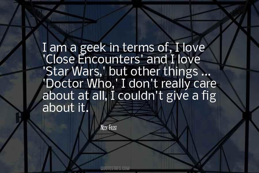 Quotes About Geek Love #1017623