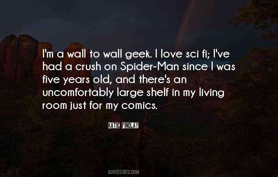 Quotes About Geek Love #1829535