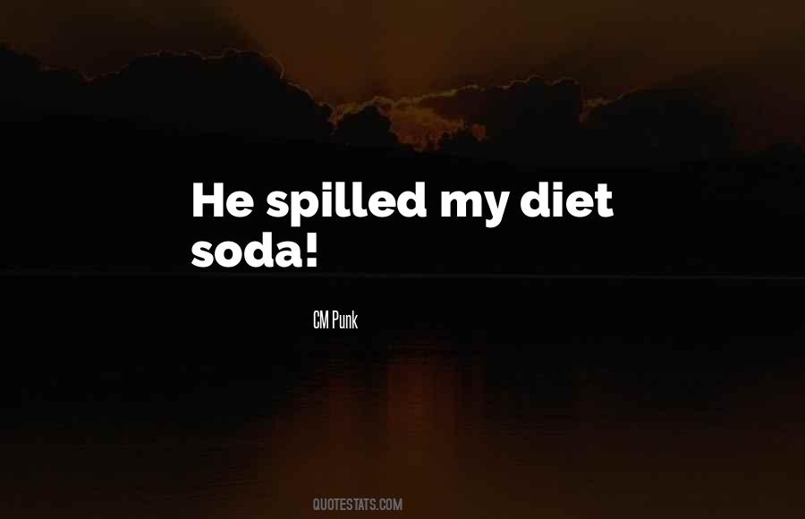 Quotes About Diet Soda #838200